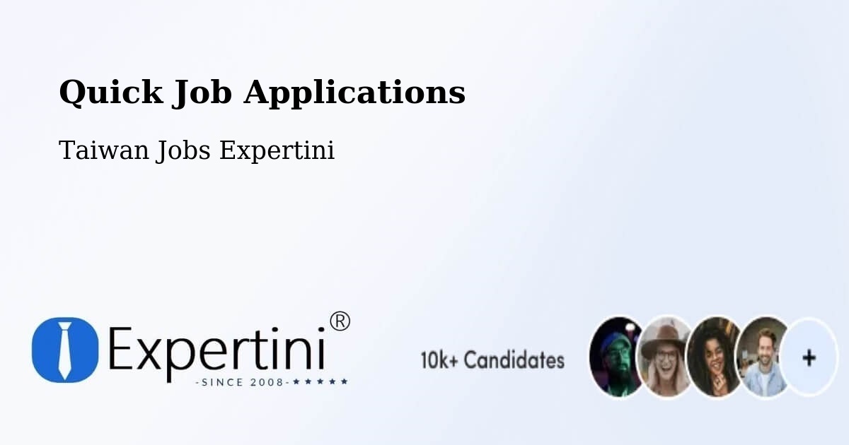 Quick Apply Feature – Chiayi - Taiwan Jobs Expertini